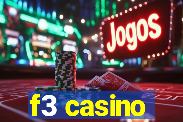 f3 casino